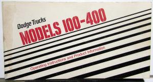 1977 Dodge Truck Pickup Models 100 / 400 Owners Manual Instructions Original