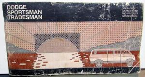 1978 Dodge Sportsman Tradesman Van Owners Manual Instructions Original