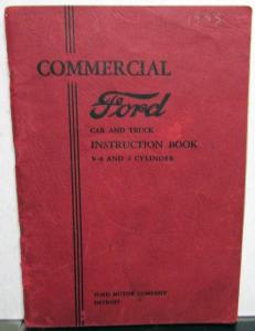 1933 Ford Commerical Car & Pickup Truck V8 4 Cylinder Owners Manual Original