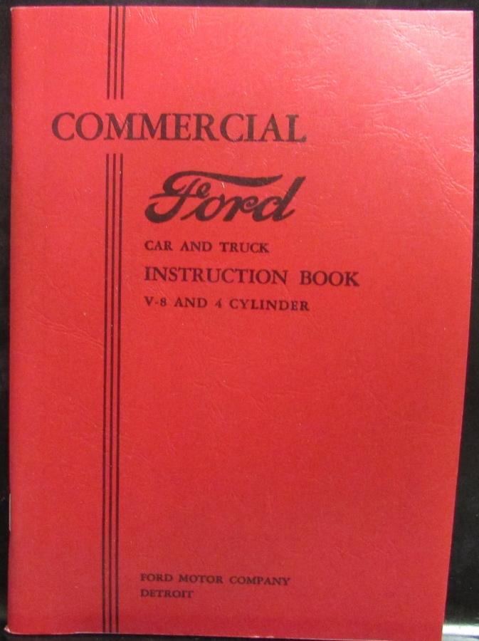 1933 Ford Commerical Car & Pickup Truck V8 4 Cylinder Owners Manual Reproduction