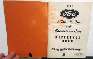 1941 Ford 1 & 3/4 Ton Truck & Commercial Car Ref Book Owners Manual ORIGINAL