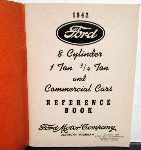 1942 Ford 3/4 & 1 Ton 8 Cyl Commercial & Pickup Truck Ref Book Owner Manual