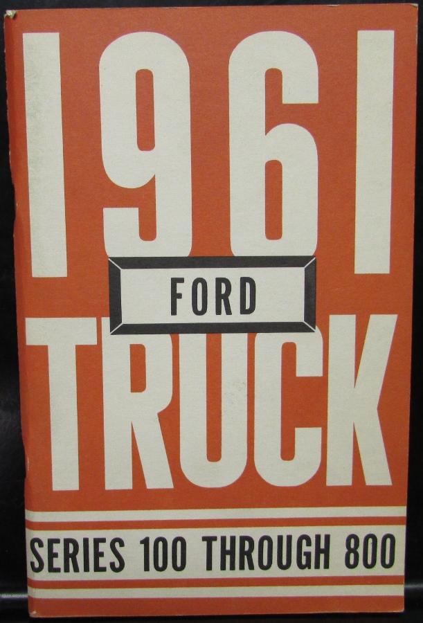 1961 Ford Truck Series 100 Thru 800 CANADIAN Owners Operators Manual NOS