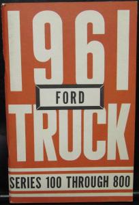 1961 Ford Truck Series 100 Thru 800 CANADIAN Owners Operators Manual NOS