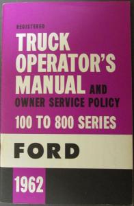 NOS CANADIAN 1962 Ford Truck Series 100 Thru 800 Owners Operator Manual Original