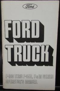 1975 Ford Truck F 100 - 250- 350 & P&M Series Gas & Diesel Operators Manual