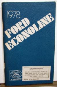 1978 Ford Econoline & Club Wagon Owners Manual ORIGINAL