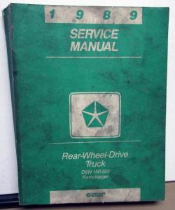1989 Dodge Truck Dealer Service Shop Manual D & W 150 250 350 Ramcharger Pickup