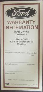 1984 Ford Warranty Info Model 600 & Higher Series Heavy Duty Truck  CL CLT & LTL