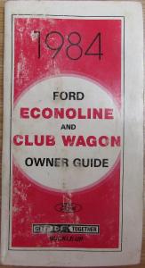 1984 Ford Econoline and Club Wagon Owners Manual Original