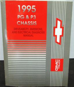 1995 Chevy Driveability Emissions Electrical Service Manual PG P3 Chassis GMC