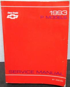 1993 Chevrolet Dealer Service Shop Manual P Model Truck Repair