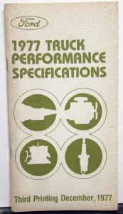 1977 Ford Truck Performance Specifications Handbook F100 and Up