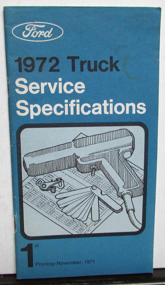 Original 1972 Ford Truck Service Specifications Handbook