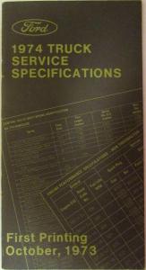 Original 1974 Ford Truck & Courier Service Specifications Handbook