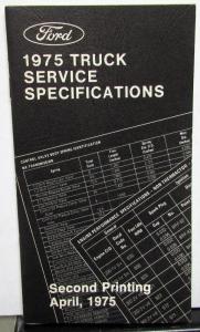 Original 1975 Ford Truck Service Specifications Handbook