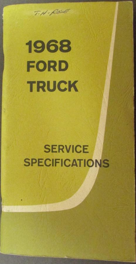 Original 1968 Ford Truck Service Specifications Handbook
