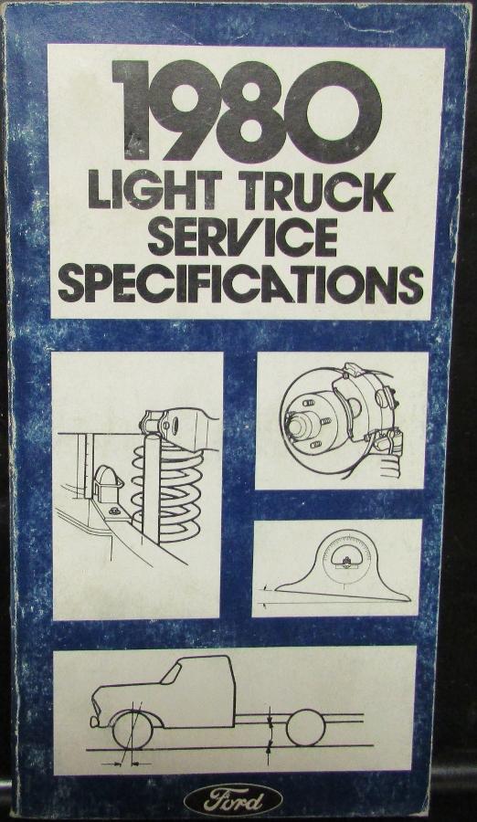 Original 1980 Ford Light Duty Truck Service Specifications Handbook