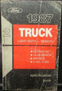 Original 1987 Ford Light Duty Truck Service Specifications Handbook
