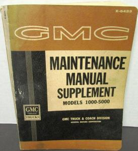 Original 1964 GMC Truck Dealer Service Manual Supplement Models 1000 - 5000