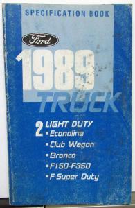1989 Ford Truck Service Specs Bk 2 Econoline Wagon Bronco F150-350 F Super Duty