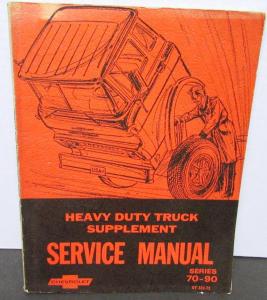 Original 1972 Chevrolet Dealer Truck Service Manual Supplement 70-90 Series H/D