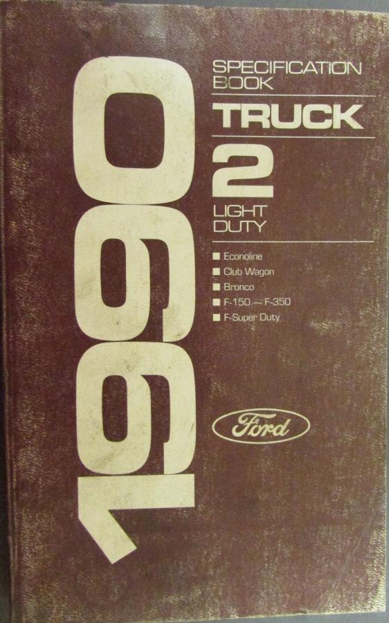 1990 Ford Truck Service Specs Bk 2 Econoline Wagon Bronco F150-350 F Super Duty