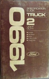 1990 Ford Truck Service Specs Bk 2 Econoline Wagon Bronco F150-350 F Super Duty