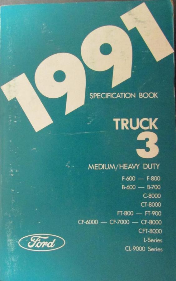 Original 1991 Ford Medium & Heavy Duty Truck Service Specification Book 3