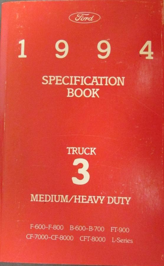 Original 1994 Ford Medium & Heavy Duty Truck Service Specification Book 3