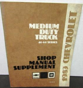 1983 Chevrolet Dealer Original Truck Service Manual Supplement Medium Duty 40-60