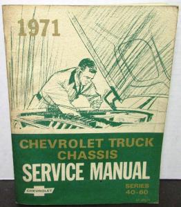 1971 Chevrolet Dealer Truck Service Manual Medium Duty 40-60