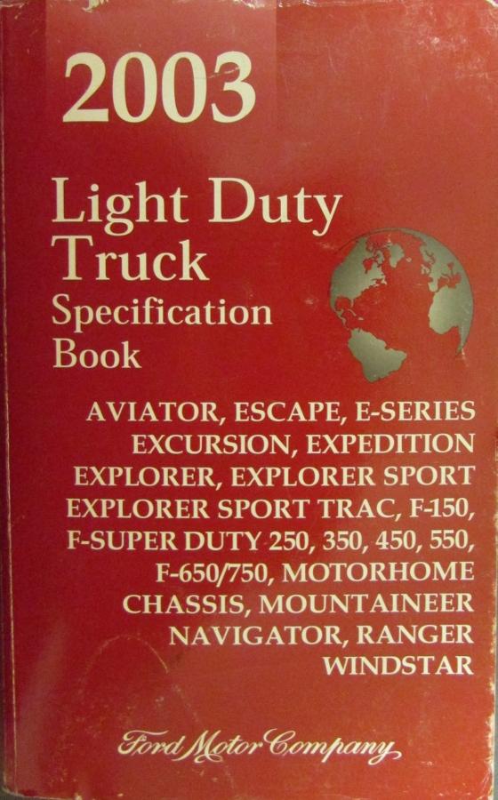 Original 2003 Ford Light Duty Truck Service Specifications Book / Manual