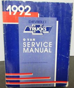 1992 Chevrolet Truck Dealer Service Shop Manual G Van Full Size Repair