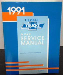 1991 Chevrolet Truck Dealer Service Shop Manual G Van Full Size Repair