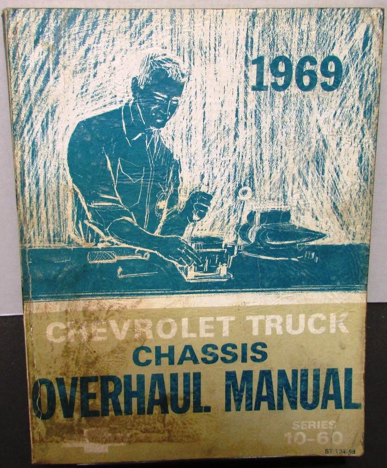 1969 Chevrolet Truck Dealer Service Shop Manual Chassis Overhaul Pickup 10-60