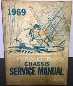 1969 Chevrolet Truck Dealer Service Shop Chassis Manual Pickup 10-60 Repair