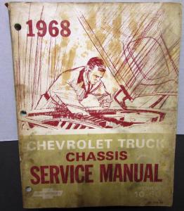 1968 Chevrolet Truck Dealer Service Shop Chassis Manual Pickup 10-60 Repair