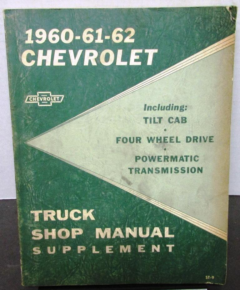 1960-62 Chevrolet Truck Service Shop Manual Supplement Tilt Cab 4 Wheel Drive