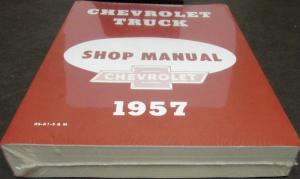 1957 Chevrolet Truck Service Shop Manual Pickup 1/2, 3/4, 1, 2 Ton Bus COE New
