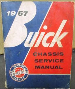 Original 1957 Buick Chassis Service Shop Manual Special Century Super Roadmaster