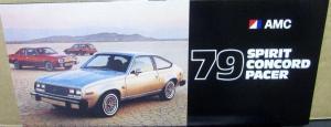 AMC Spirit Concord Pacer DL AMX Wagons 1979 Brochure Sales Folder Original
