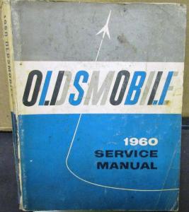 1960 Oldsmobile Service Shop Manual 88 SUPER 88 98 Repair