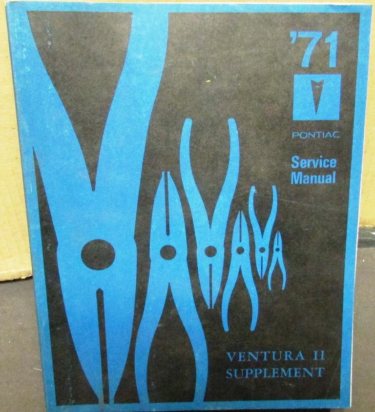 1971 Pontiac Dealer Service Shop Manual Supplement Ventura II Repair