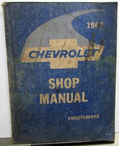 1963 Chevrolet Service Shop Manual Supplement Biscayne Bel Air Impala Repair