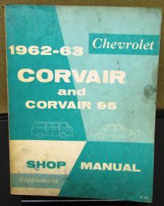 1962-63 Chevrolet Corvair Dealer Service Shop Manual Supplement Original 95