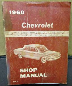 1960 Chevrolet Corvair Dealer Service Shop Manual Standard Deluxe Repair