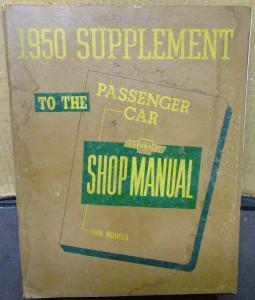 1950 Chevrolet Dealer Service Shop Manual Supplement Passenger Car Repair
