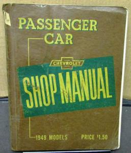 1949 Chevrolet Dealer Service Shop Manual  Passenger Car Original Repair