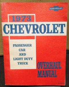 1973 Chevrolet Service Shop Overhaul Manual Chevelle Camaro Corvette Truck Real